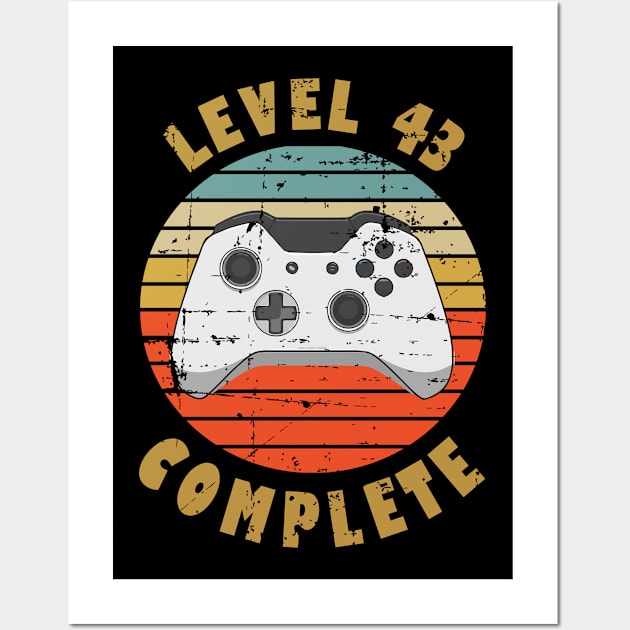 Level 43 Complete 43rd Birthday Gift For Men Women Wall Art by RW